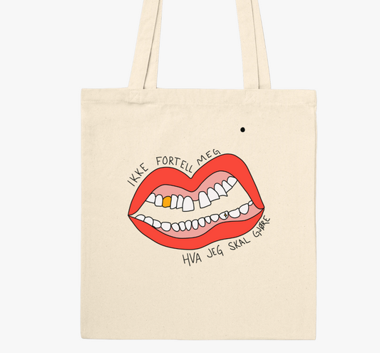 👜 Tote bag: Ikke fortell meg